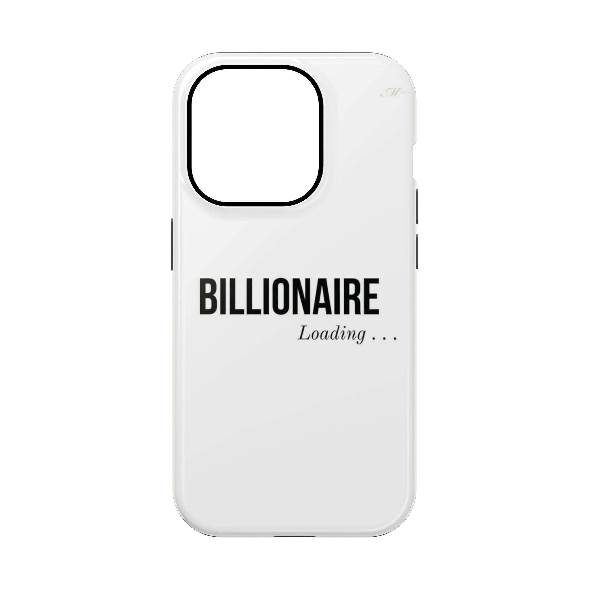 FUTURE BILLONAIRE Phone Case