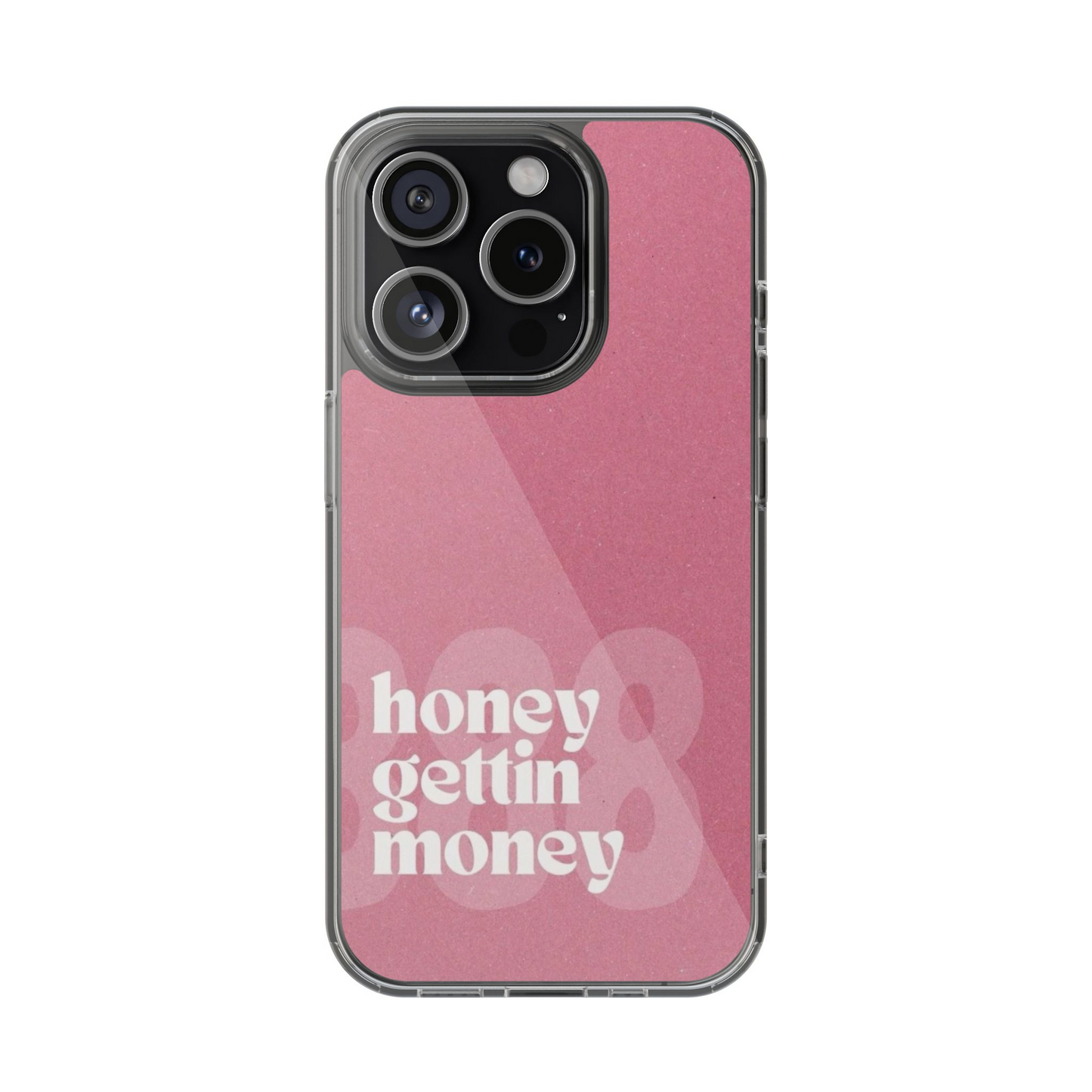 Honey Getting Money Phone Case