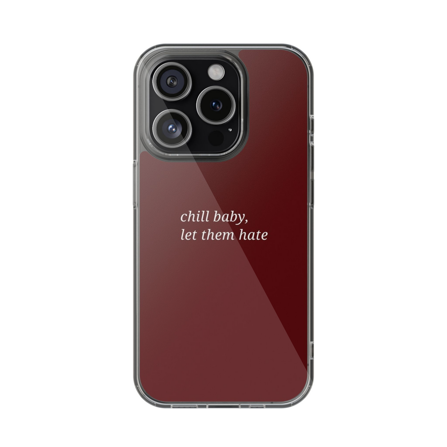 Let Them Hate Phone Case