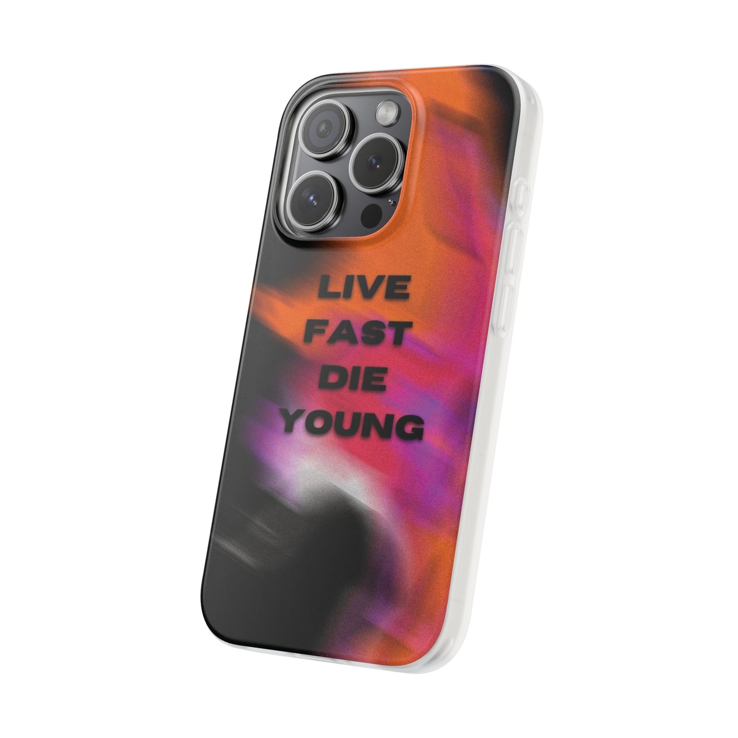 Live Fast Die Young Phone Case