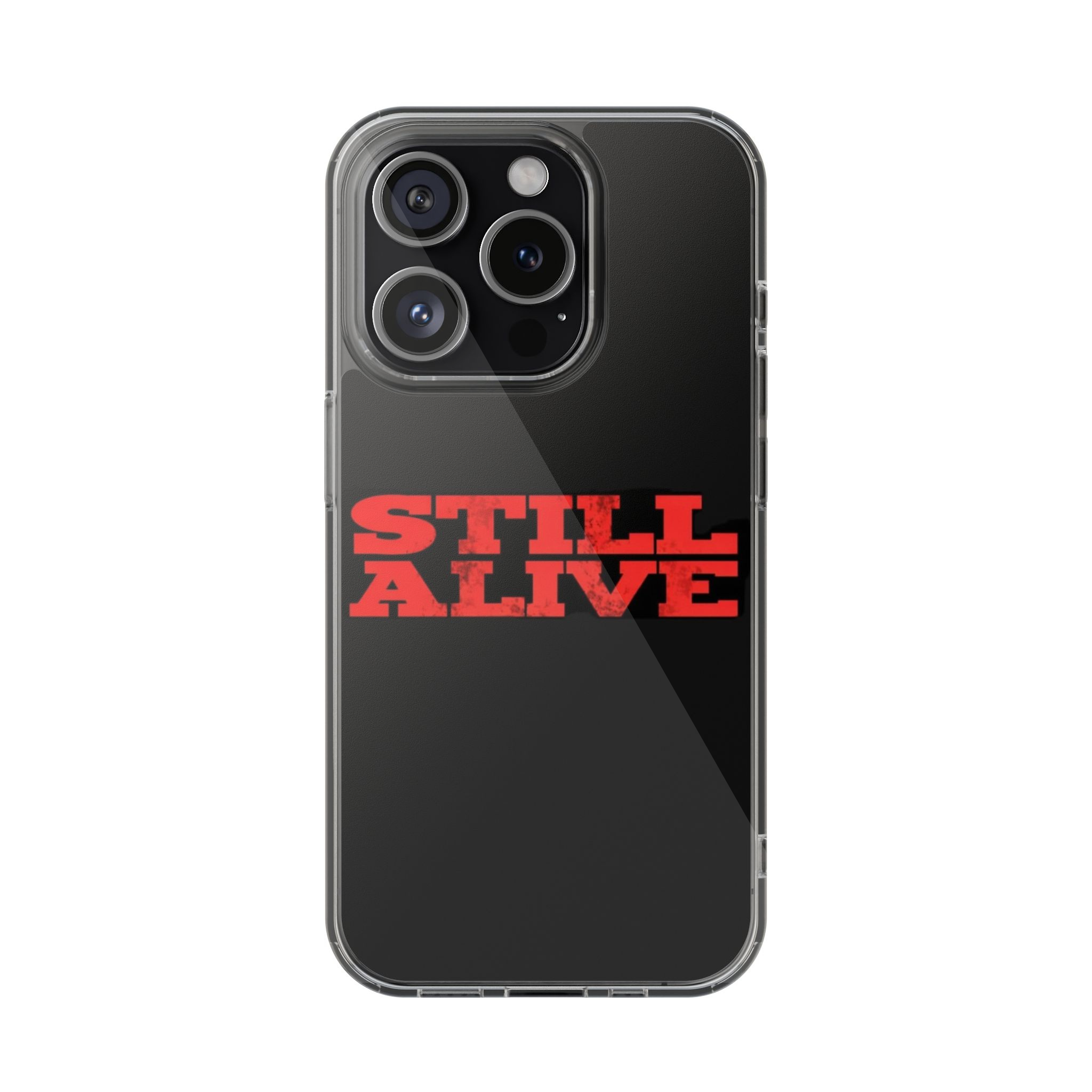 Still Alive Phone Case