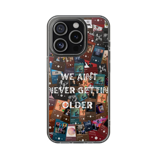 We Ain't Never Getting Older Album Case