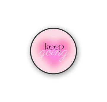 Pop Holder | Keep Going