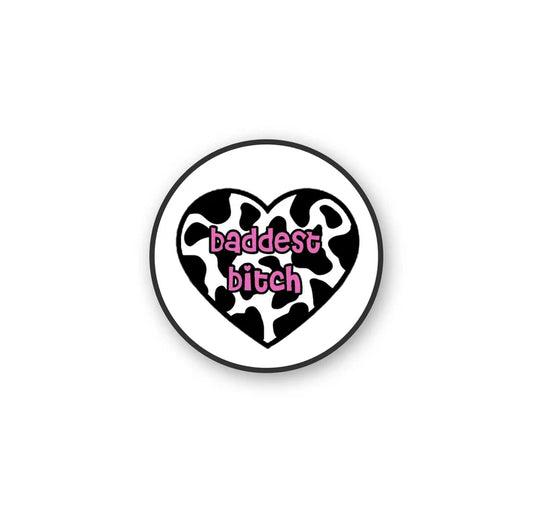Pop Holder | Baddest Bitch