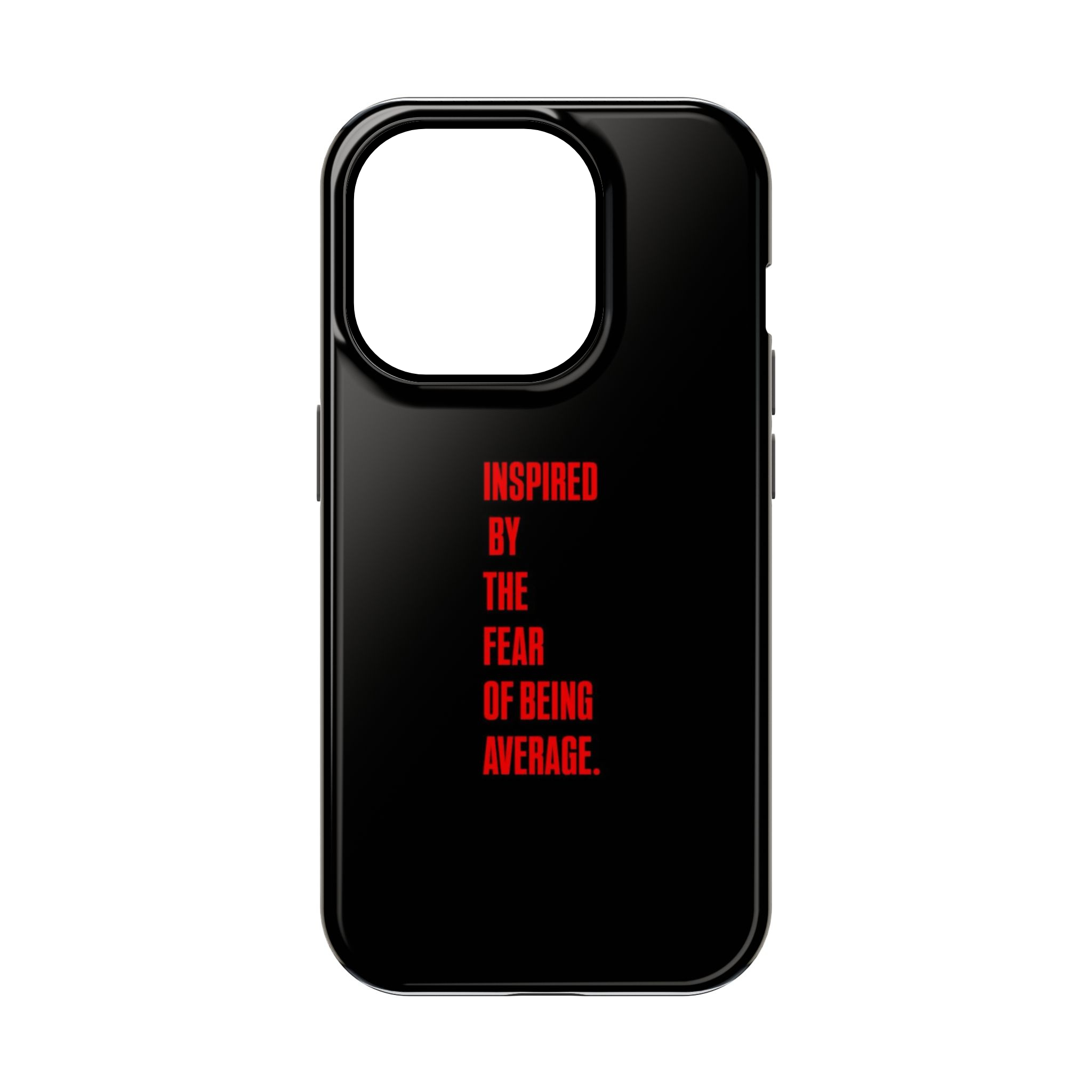 Fear of Being Average Phone Case