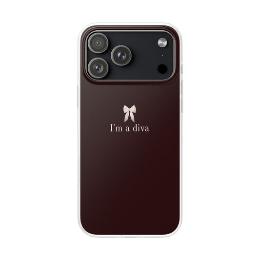 I Am A Diva Phone Case