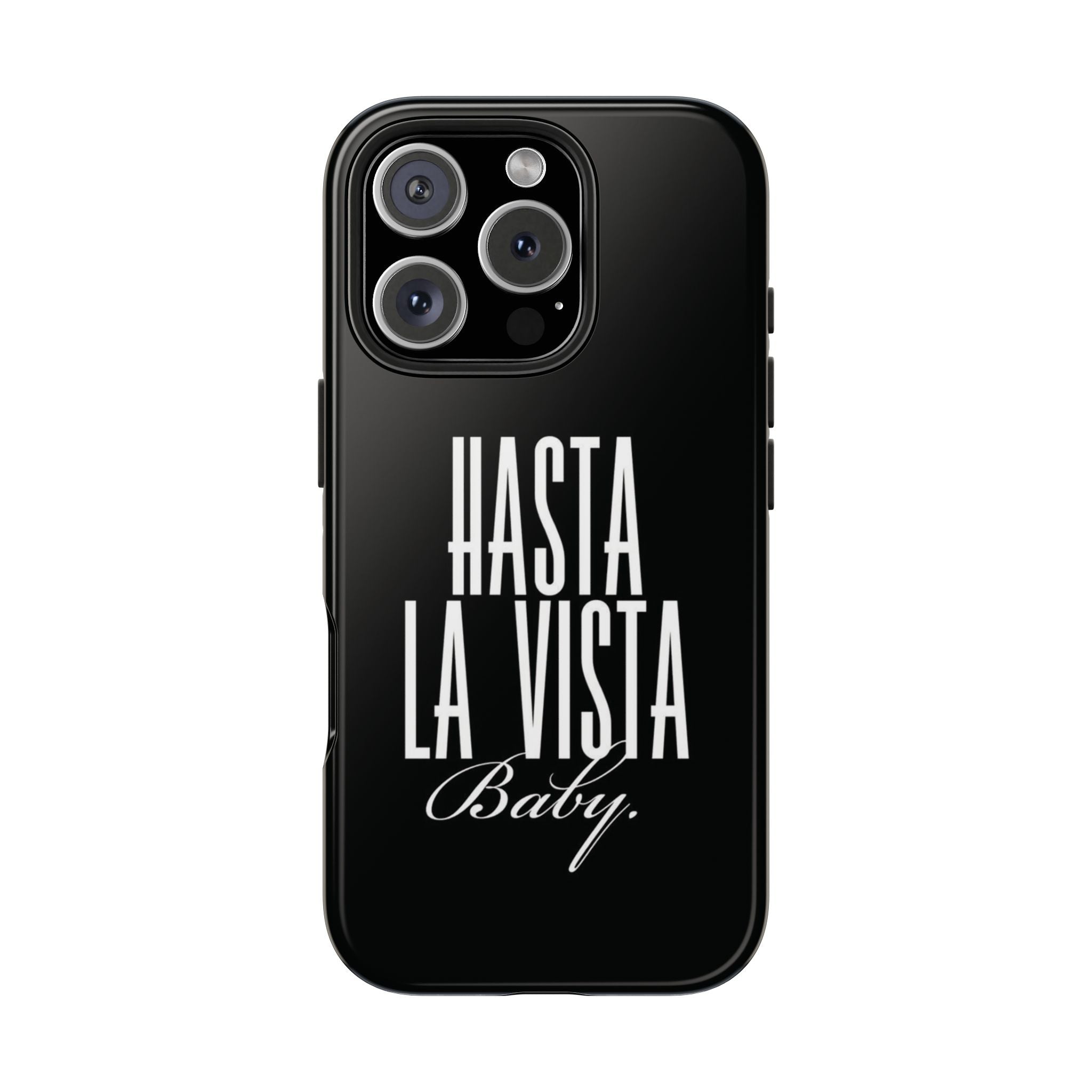 Hasta la Vista Armoured Phone Case