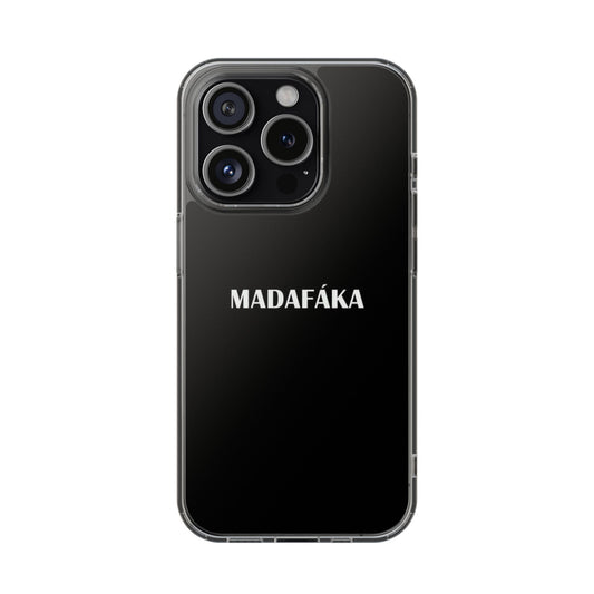MADAFAKA designed Phone Case