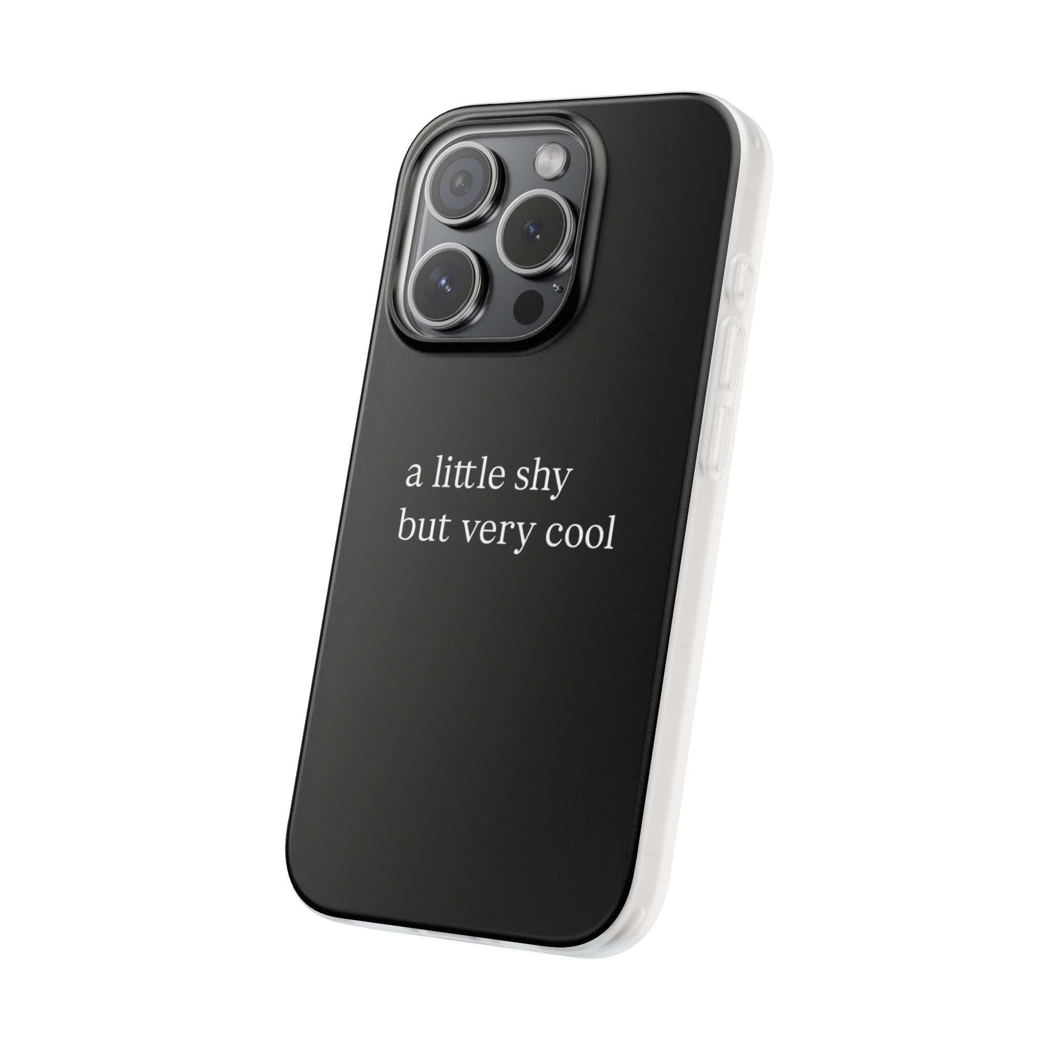 Shy But Cool Phone Case