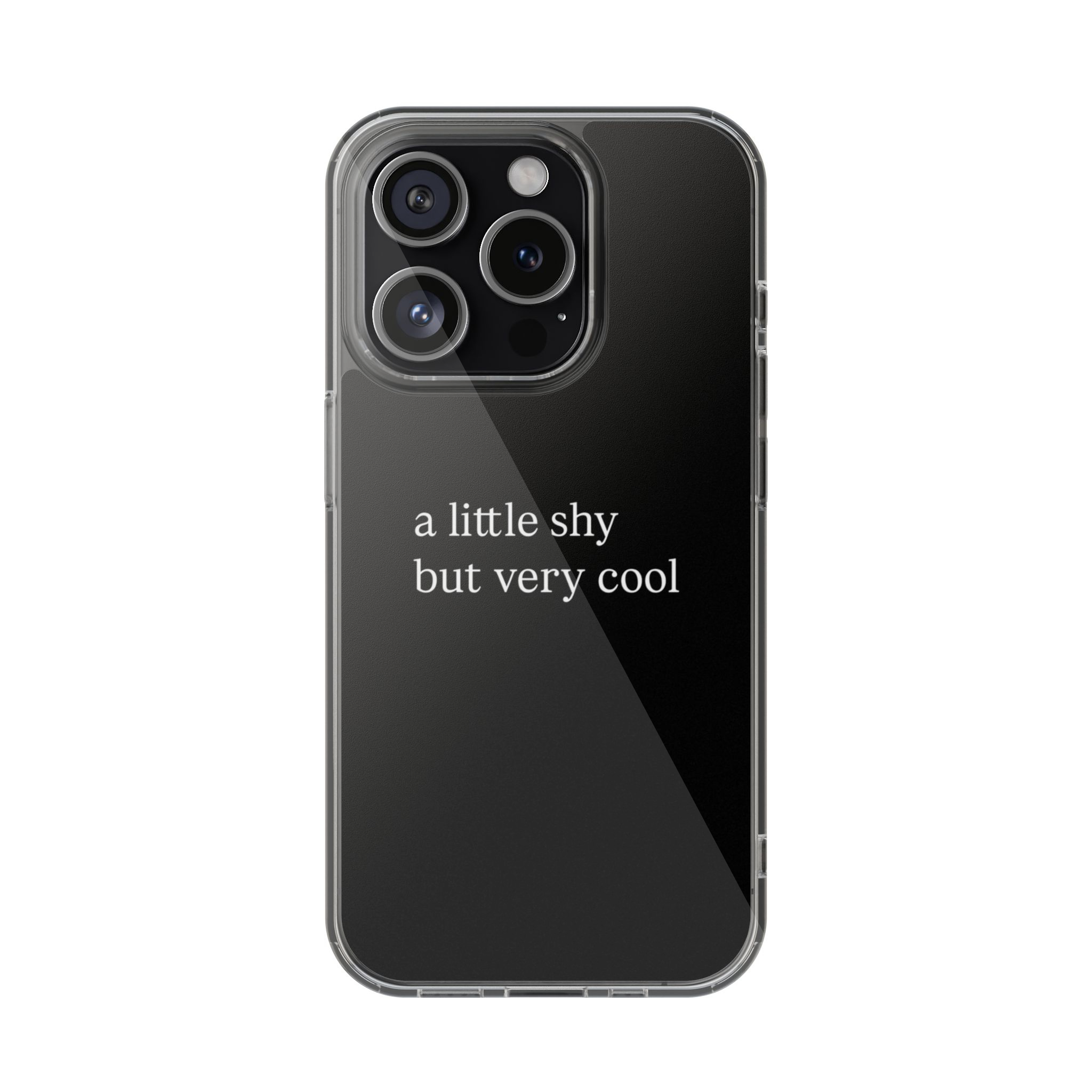 Shy But Cool Phone Case