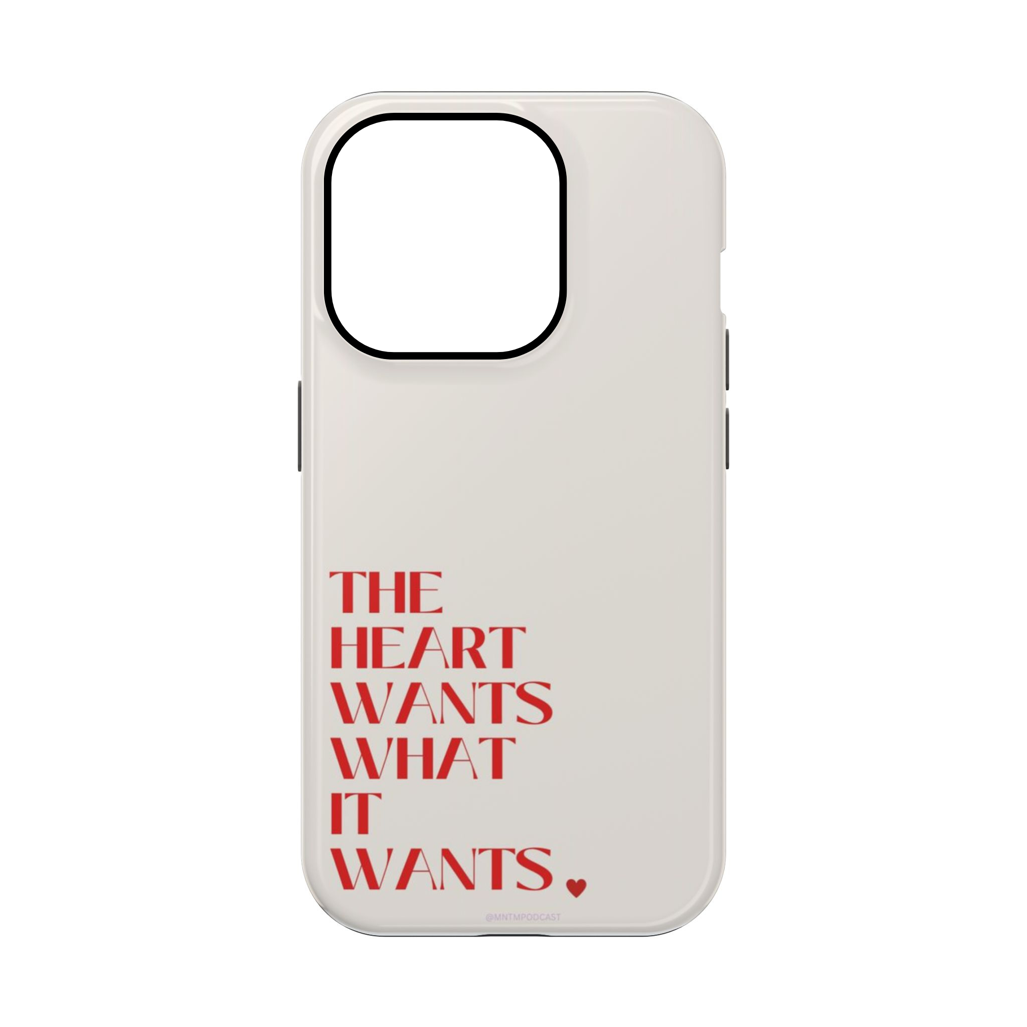 The Hearts Wants Phone Case