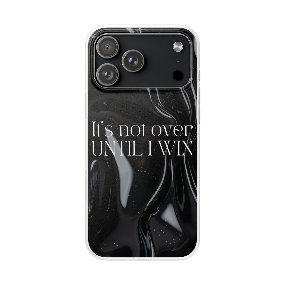 Until I Win Phone Case