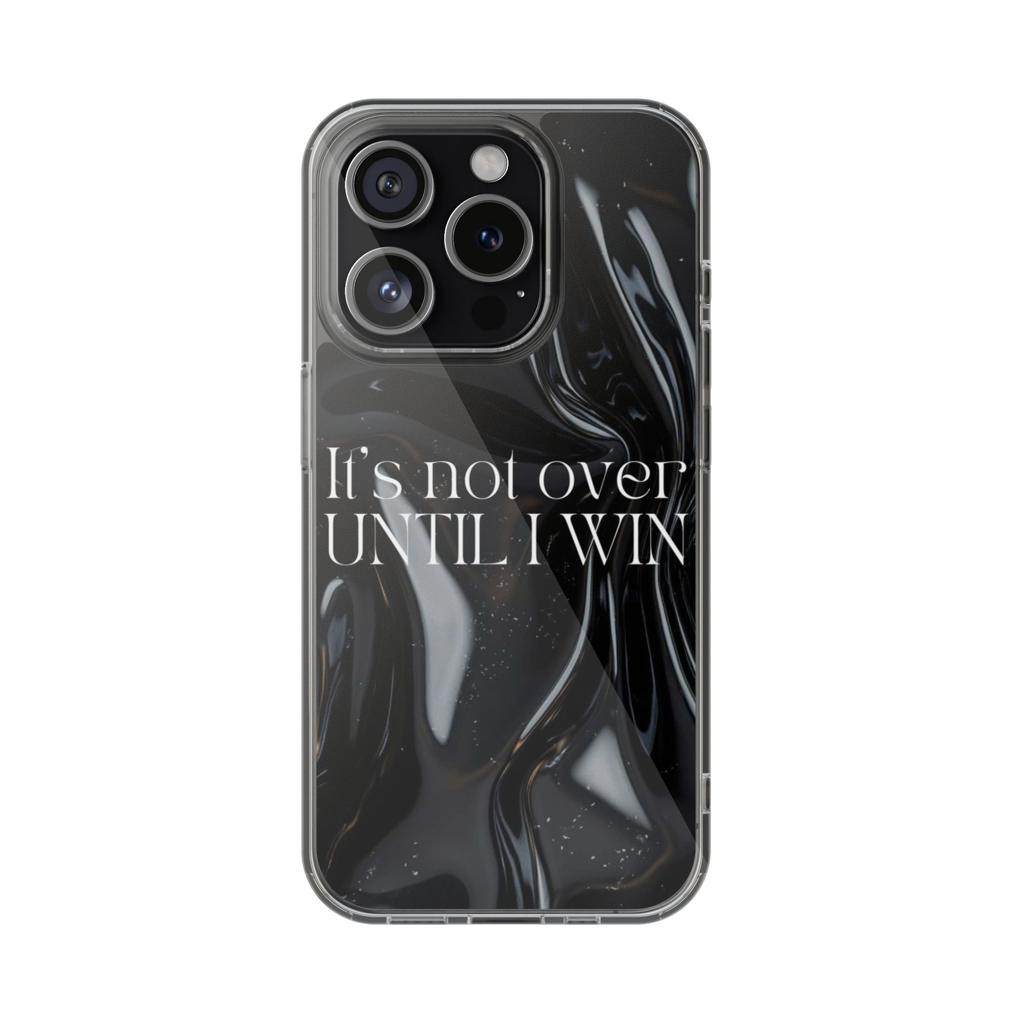 Until I Win Phone Case